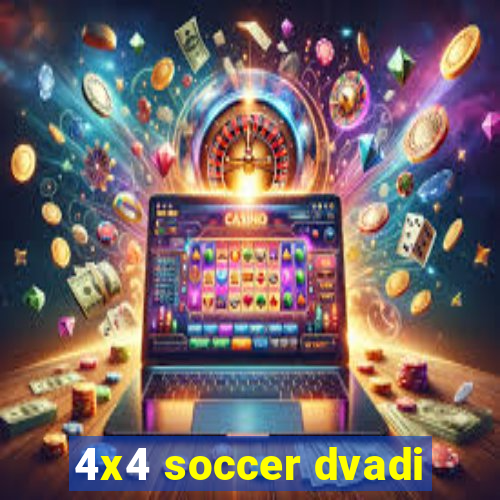 4x4 soccer dvadi